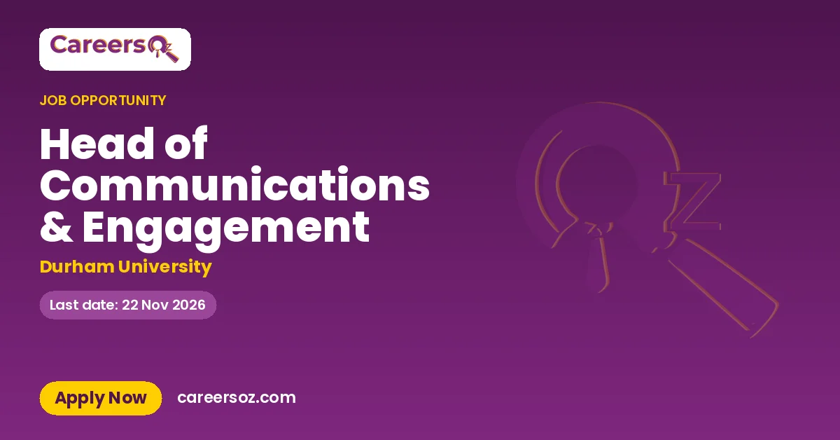 Head of Communications & Engagement – Durham University
