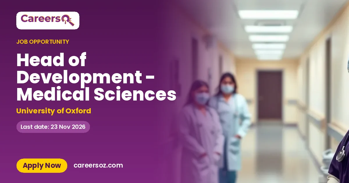 Head of Development - Medical Sciences – University of Oxford