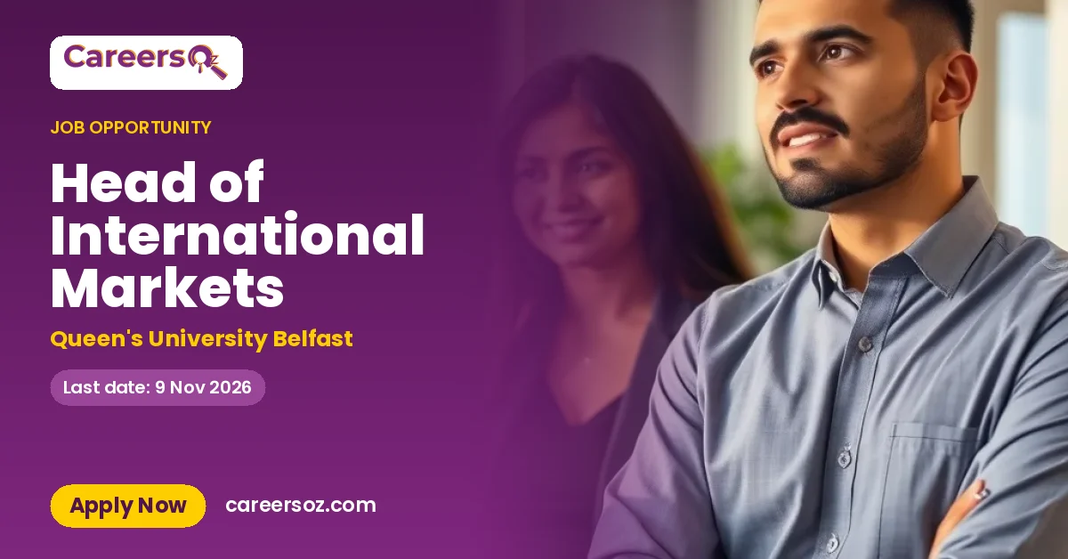 Head of International Markets – Queen's University Belfast