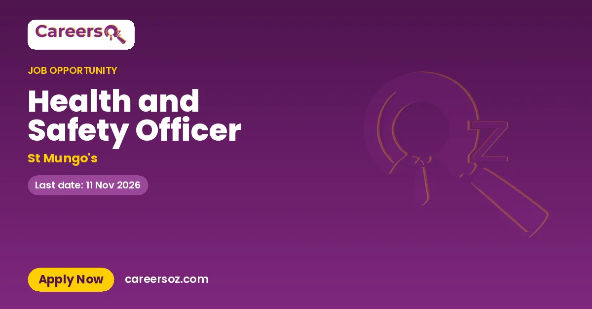 Health and Safety Officer – St Mungo's