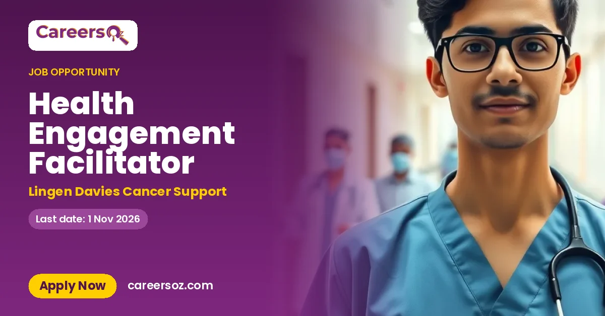 Health Engagement Facilitator – Lingen Davies Cancer Support