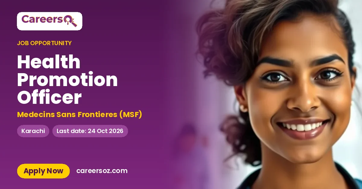 Health Promotion Officer – Medecins Sans Frontieres (MSF)