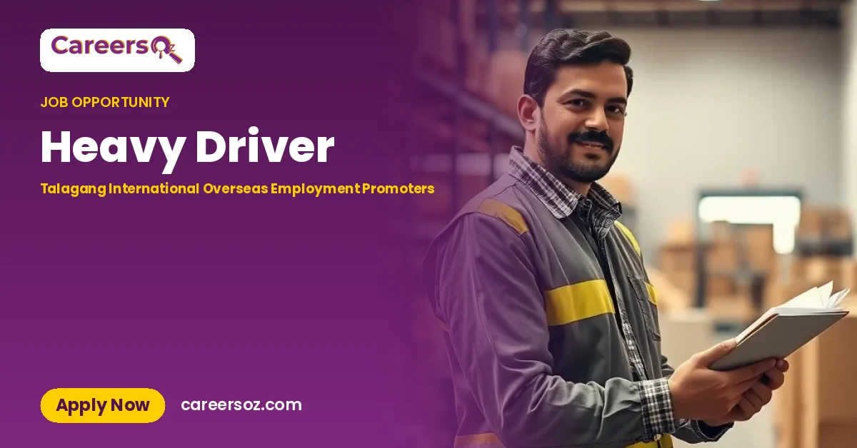 Heavy Driver – Talagang International Overseas Employment Promoters