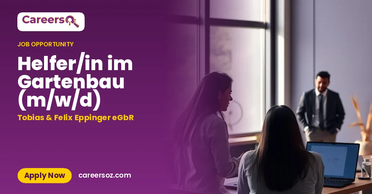 Helfer/in im Gartenbau (m/w/d) – Tobias & Felix Eppinger eGbR