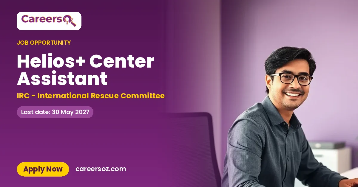 Helios+ Center Assistant – IRC - International Rescue Committee