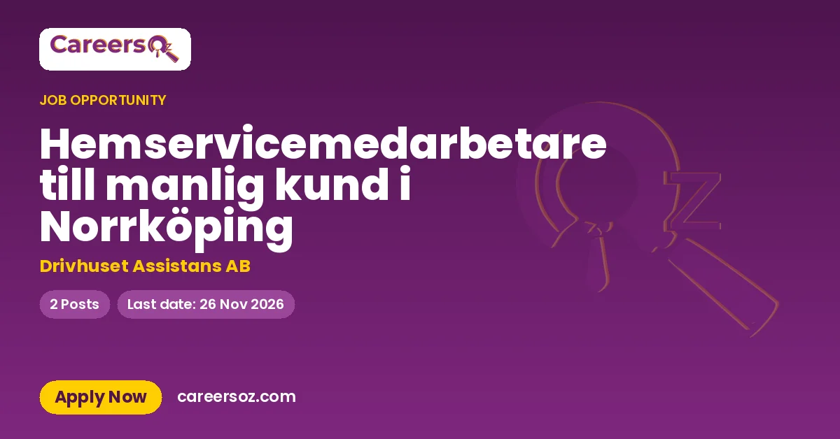 Hemservicemedarbetare till manlig kund i Norrköping – Drivhuset Assistans AB