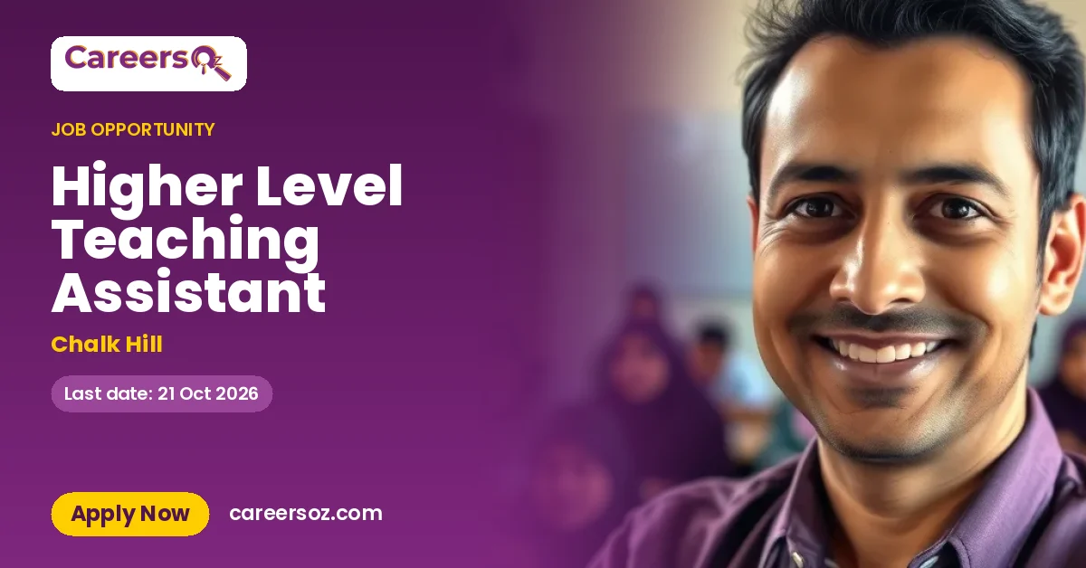 Higher Level Teaching Assistant – Chalk Hill
