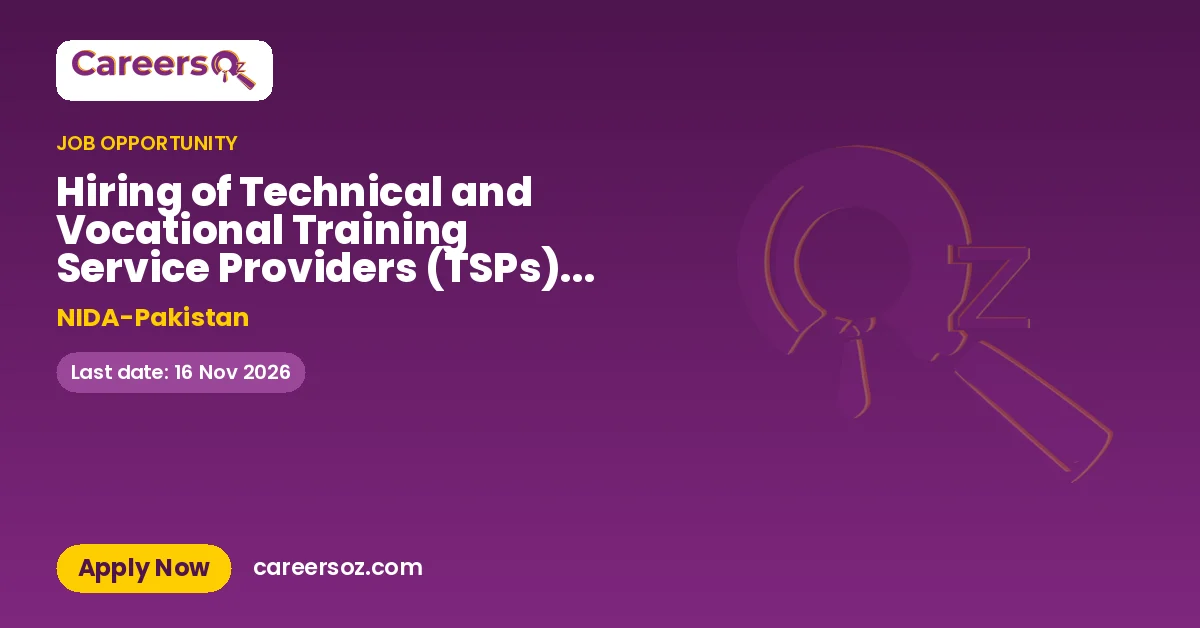 Hiring of Technical and Vocational Training Service Providers (TSPs) / Accredited Institutes for Women Market-Driven Skills Development – NIDA-Pakistan