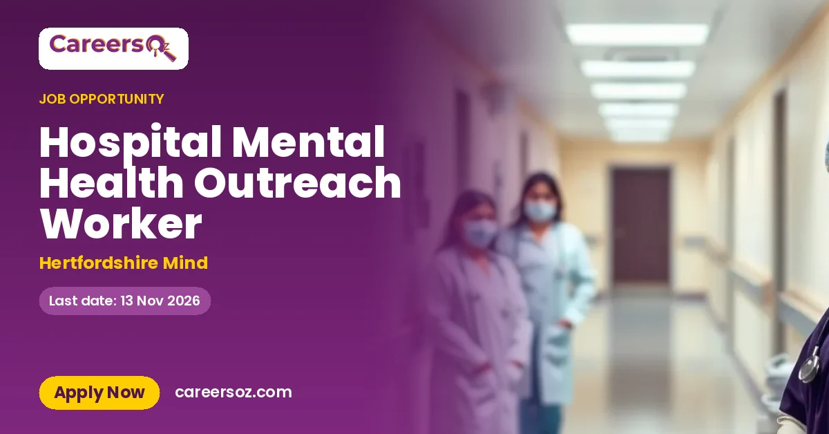 Hospital Mental Health Outreach Worker – Hertfordshire Mind