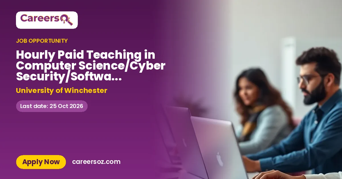 Hourly Paid Teaching in Computer Science/Cyber Security/Software Engineering – University of Winchester