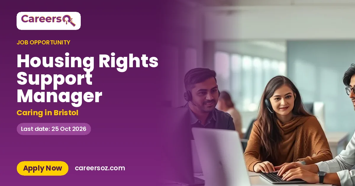 Housing Rights Support Manager – Caring in Bristol