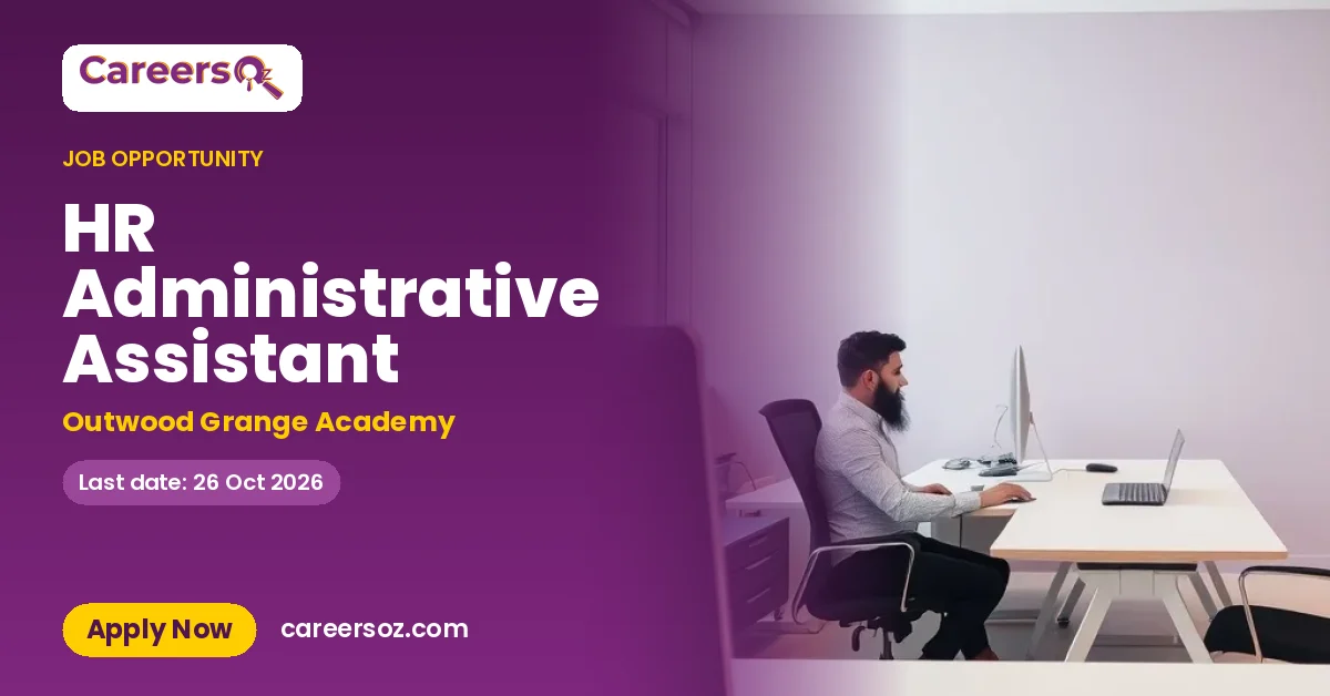 HR Administrative Assistant – Outwood Grange Academy