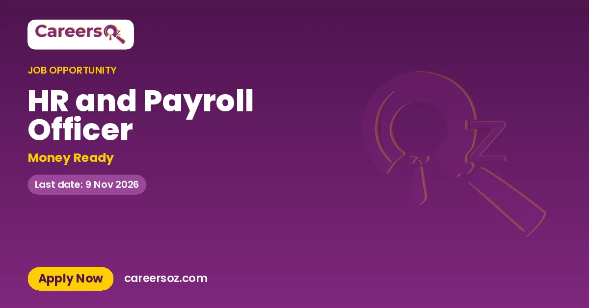 HR and Payroll Officer – Money Ready