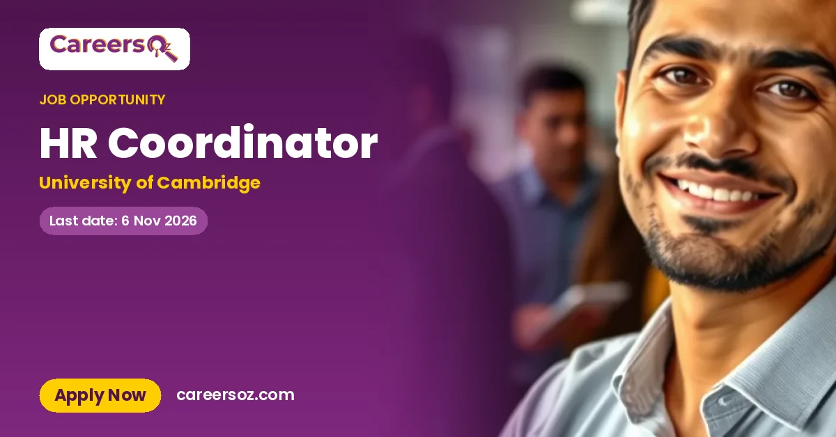 HR Coordinator – University of Cambridge