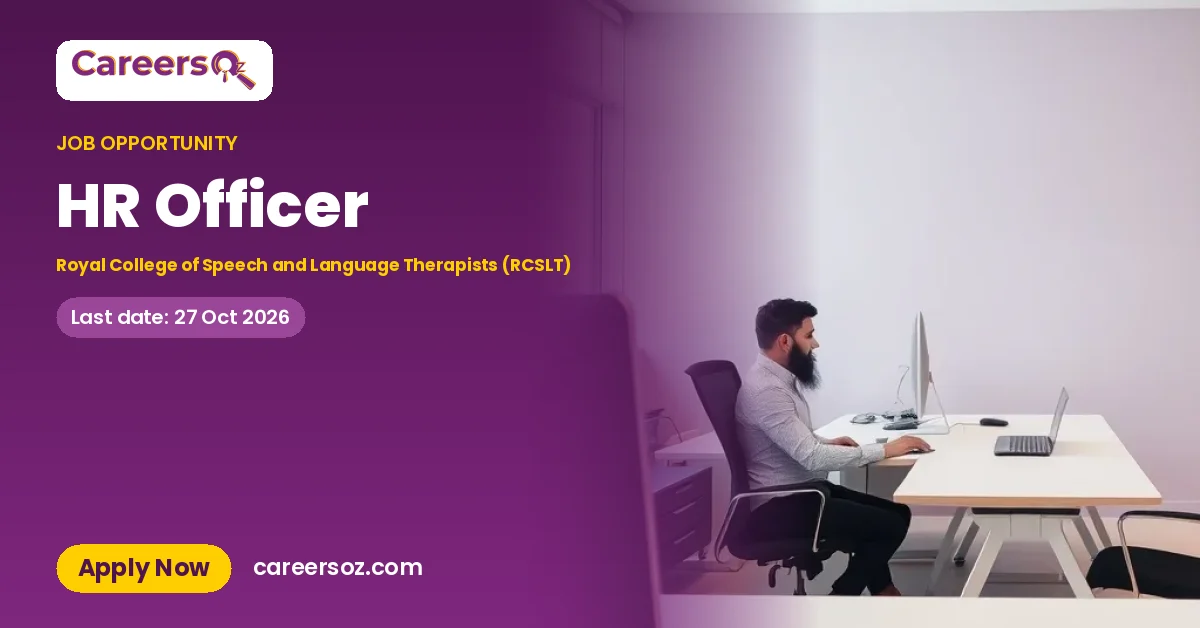 HR Officer – Royal College of Speech and Language Therapists (RCSLT)