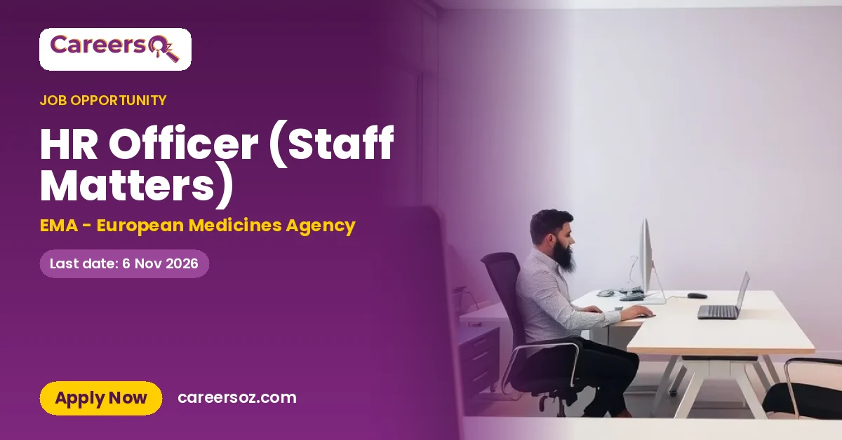 HR Officer (Staff Matters) – EMA - European Medicines Agency