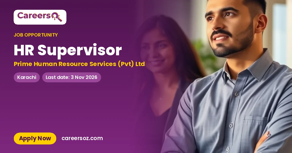 HR Supervisor – Prime Human Resource Services (Pvt) Ltd