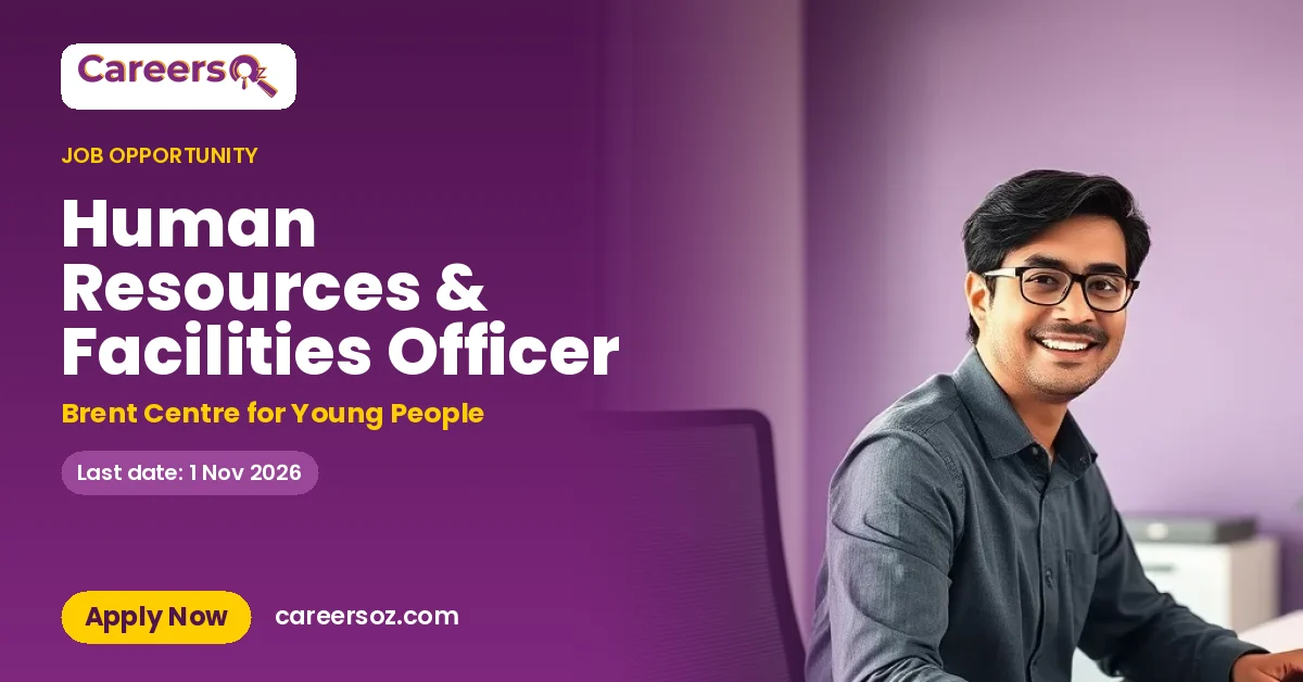 Human Resources & Facilities Officer – Brent Centre for Young People