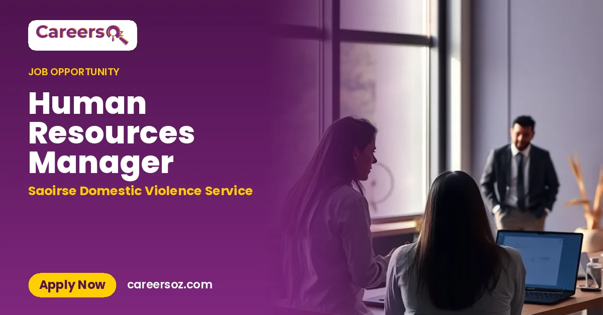 Human Resources Manager – Saoirse Domestic Violence Service