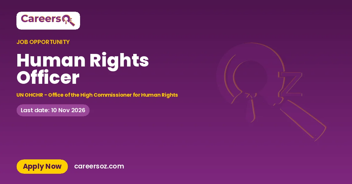 Human Rights Officer – UN OHCHR - Office of the High Commissioner for Human Rights