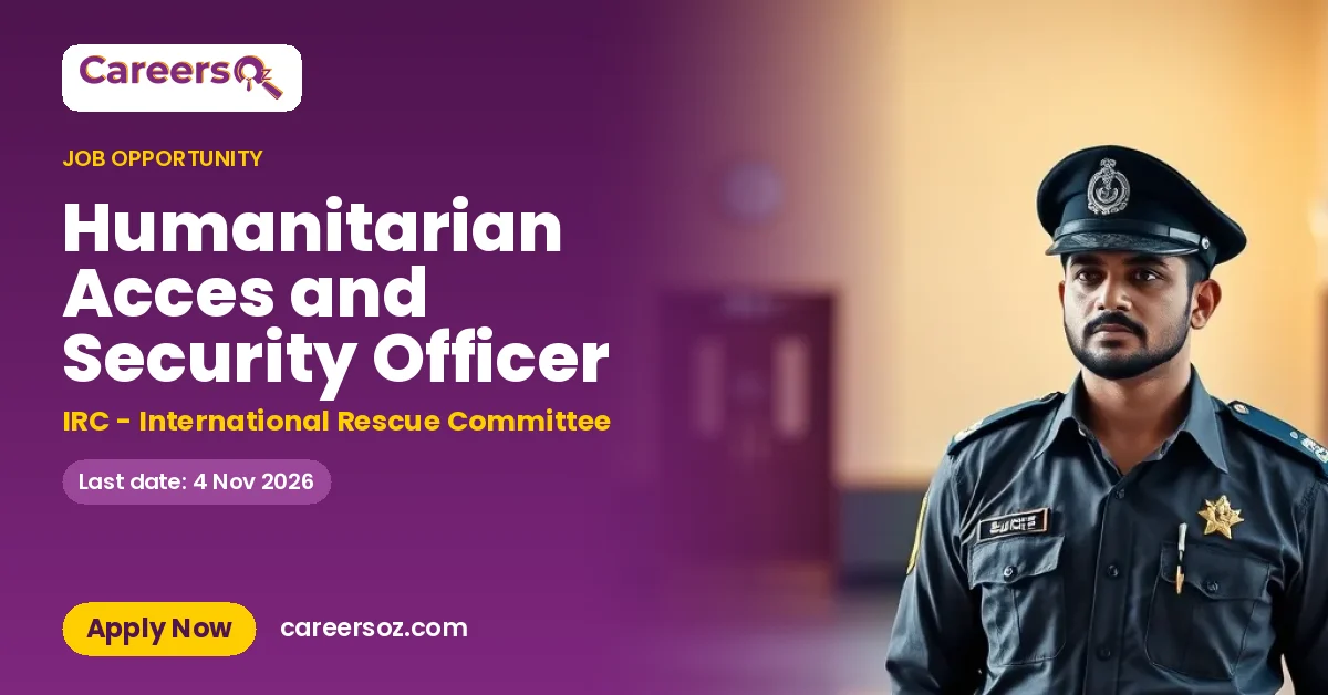 Humanitarian Acces and Security Officer – IRC - International Rescue Committee