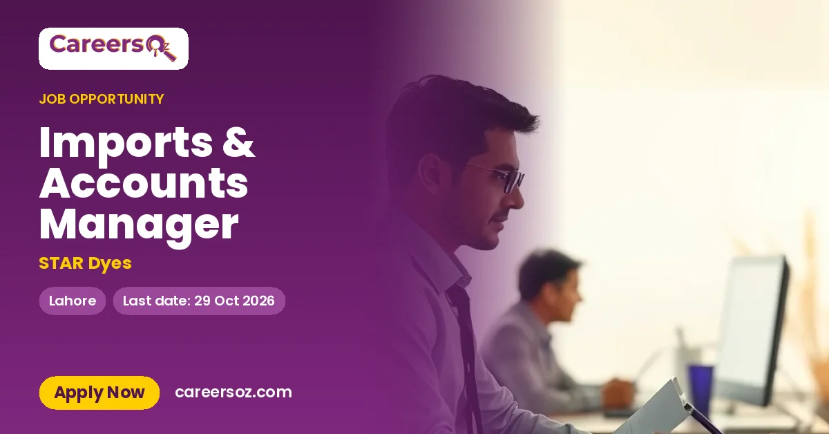 Imports & Accounts Manager – STAR Dyes