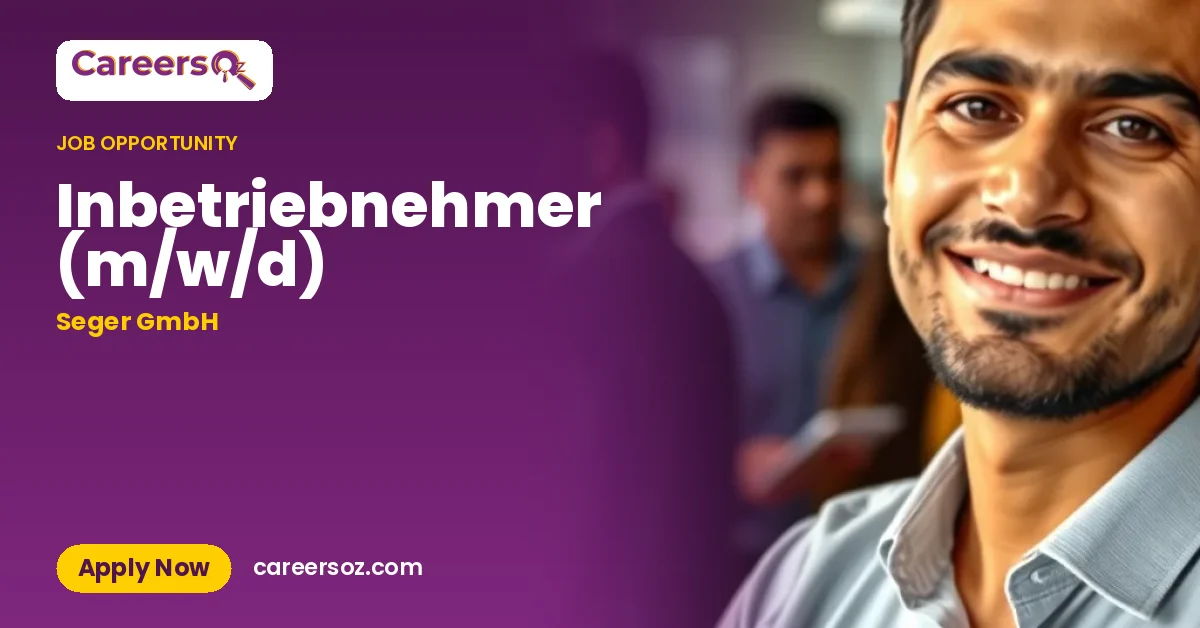 Inbetriebnehmer (m/w/d) – Seger GmbH