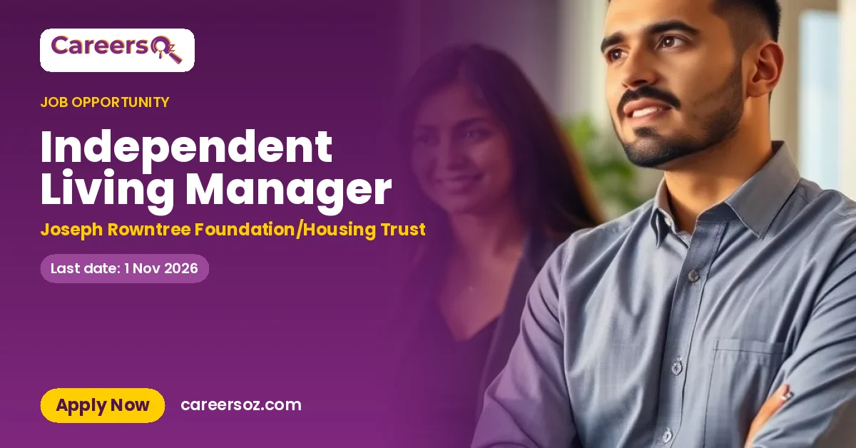 Independent Living Manager – Joseph Rowntree Foundation/Housing Trust