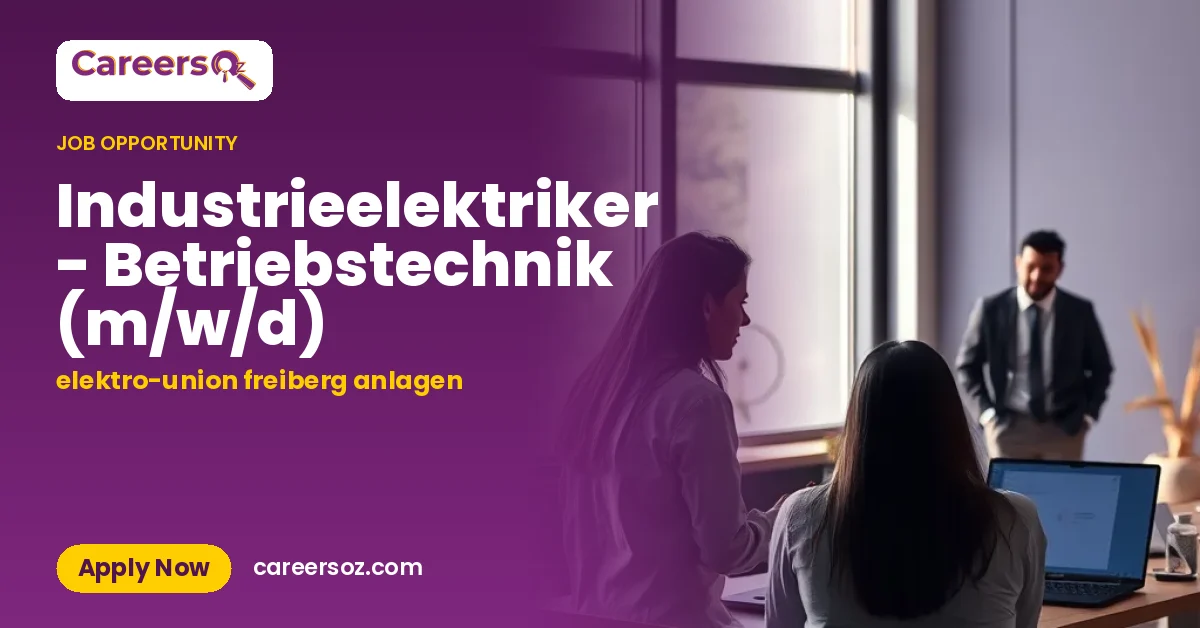 Industrieelektriker - Betriebstechnik (m/w/d) – elektro-union freiberg anlagen