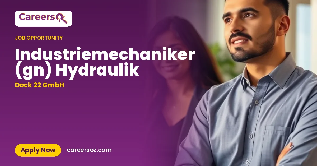 Industriemechaniker (gn) Hydraulik – Dock 22 GmbH