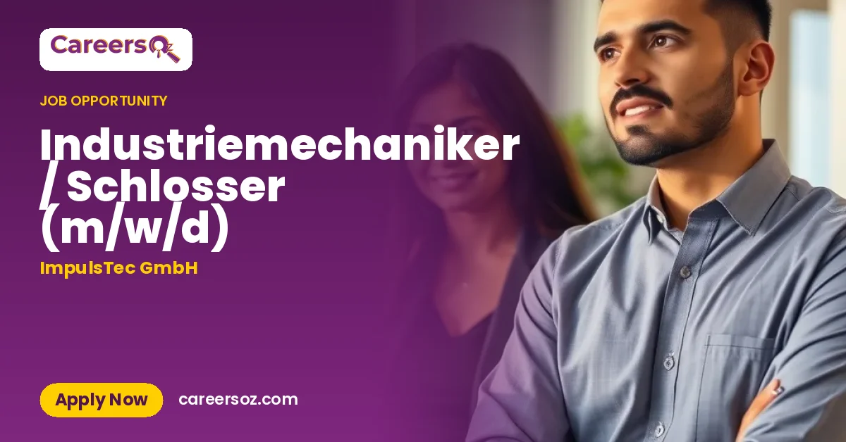 Industriemechaniker / Schlosser (m/w/d) – ImpulsTec GmbH