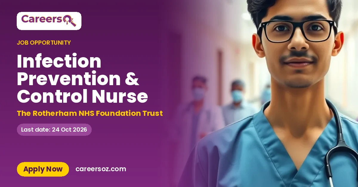 Infection Prevention & Control Nurse – The Rotherham NHS Foundation Trust