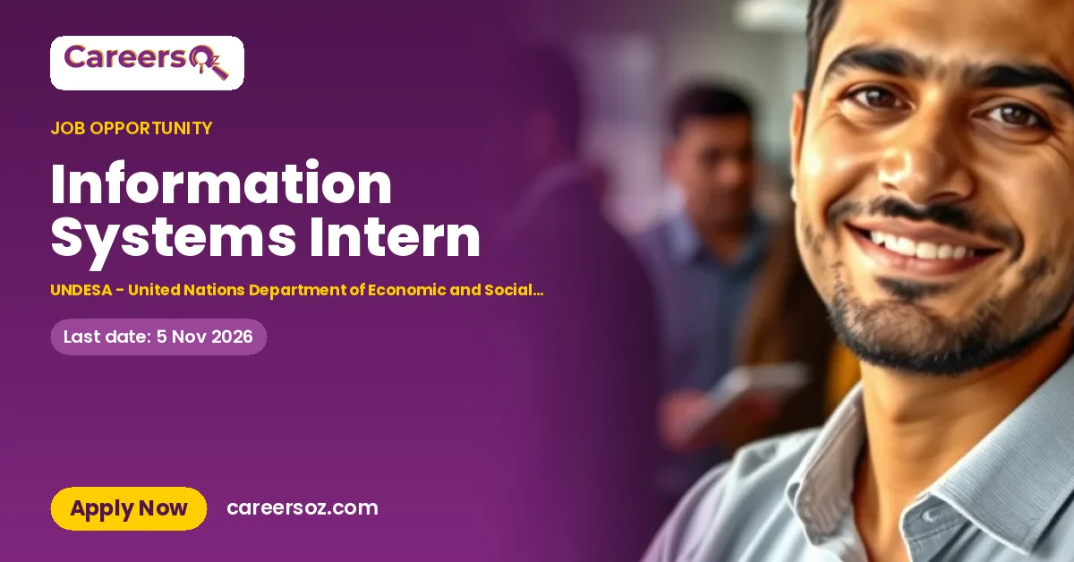 Information Systems Intern – UNDESA - United Nations Department of Economic and Social Affairs