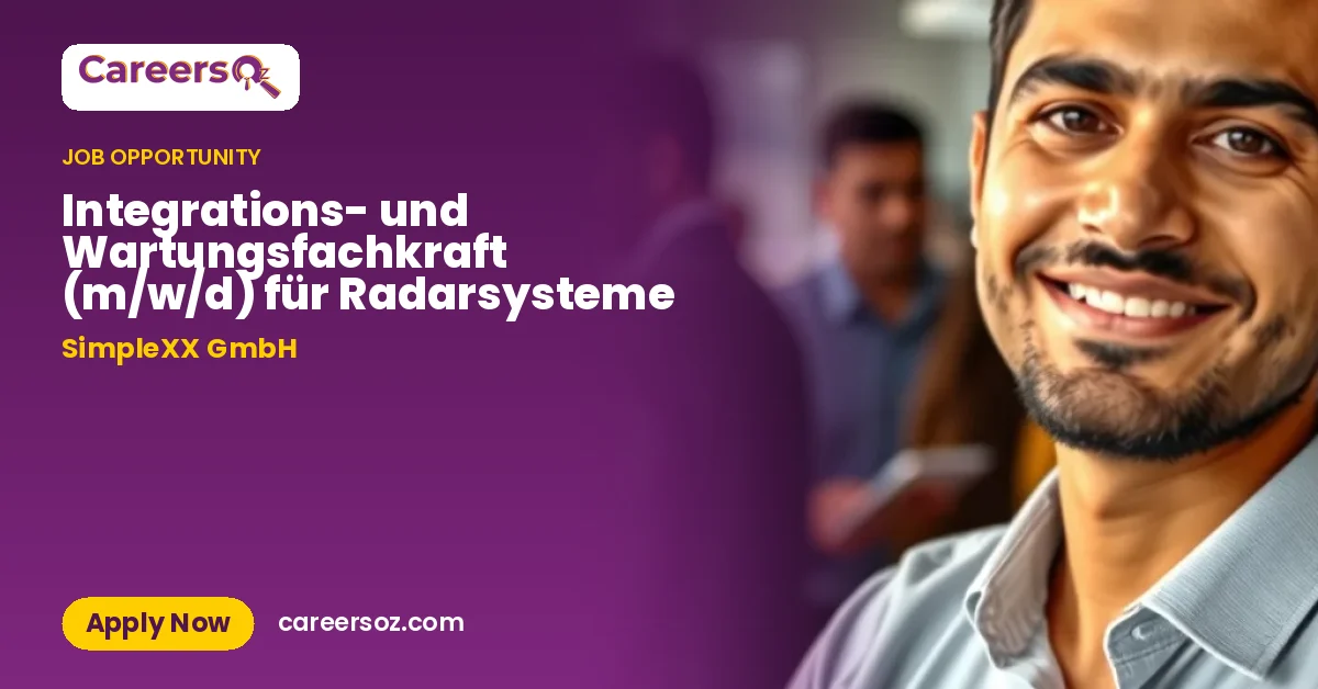 Integrations- und Wartungsfachkraft (m/w/d) für Radarsysteme – SimpleXX GmbH