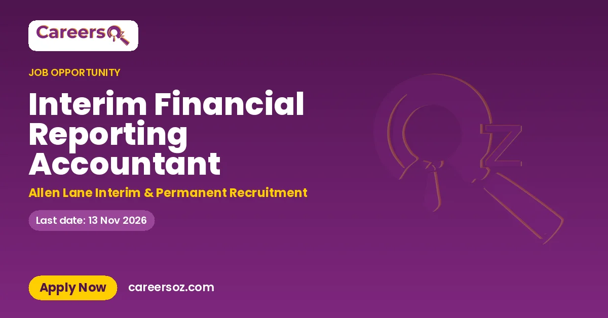 Interim Financial Reporting Accountant – Allen Lane Interim & Permanent Recruitment