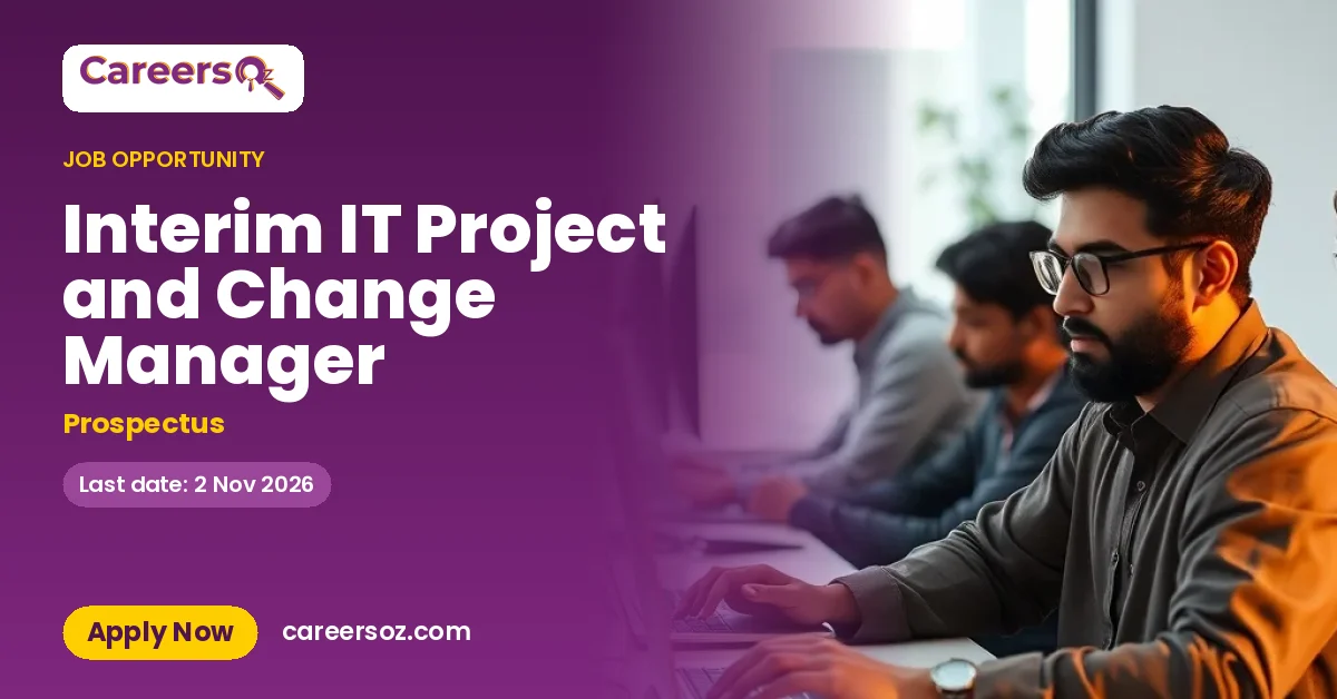 Interim IT Project and Change Manager – Prospectus