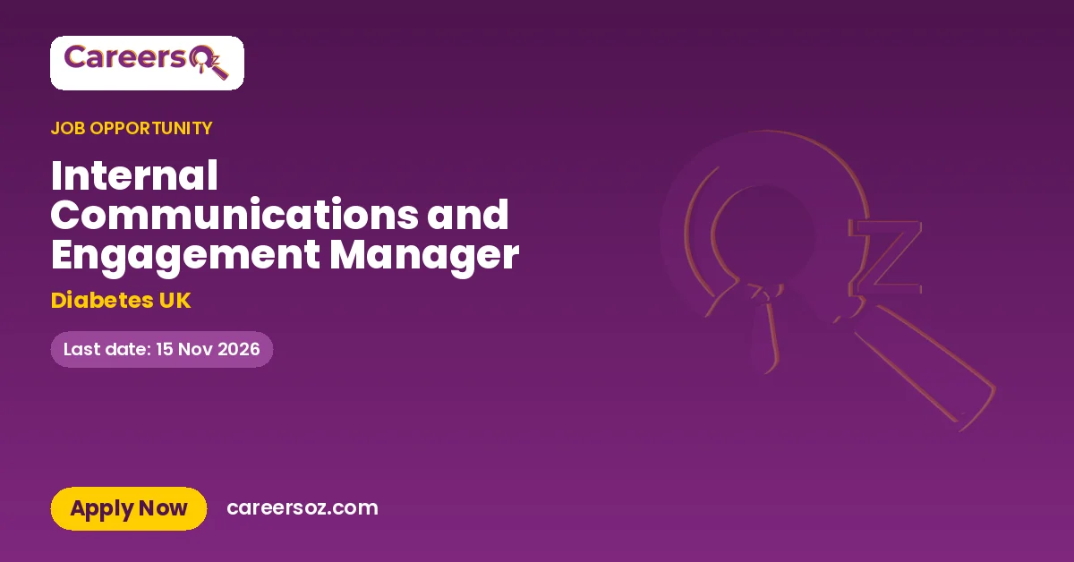 Internal Communications and Engagement Manager – Diabetes UK