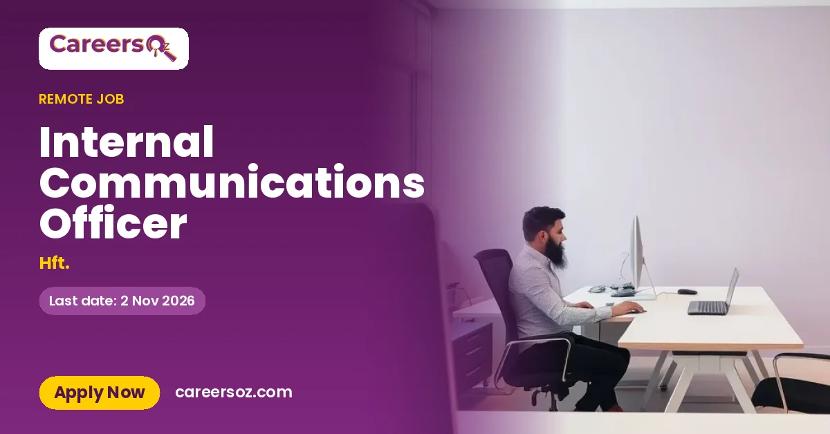 Internal Communications Officer – Hft.