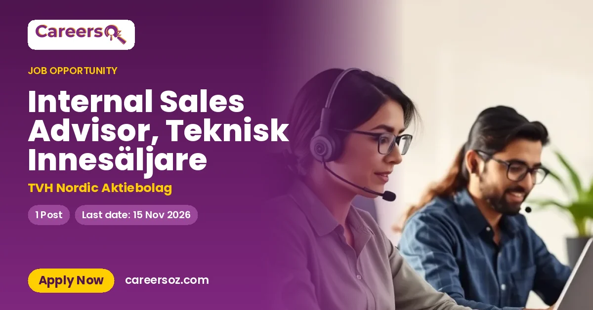 Internal Sales Advisor, Teknisk Innesäljare – TVH Nordic Aktiebolag