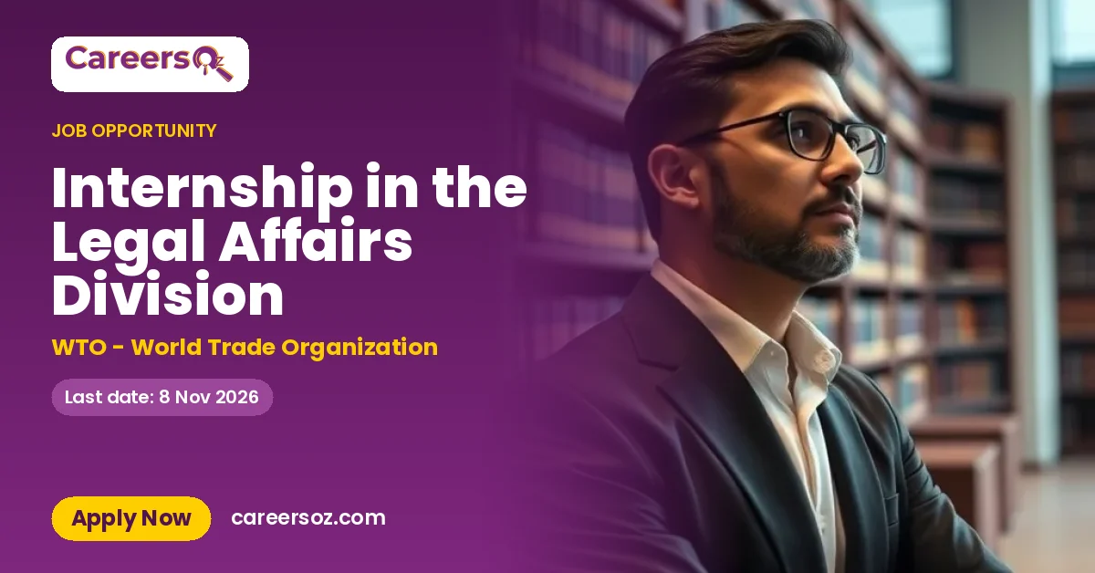Internship in the Legal Affairs Division – WTO - World Trade Organization