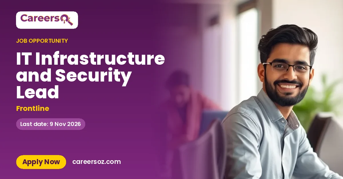 IT Infrastructure and Security Lead – Frontline