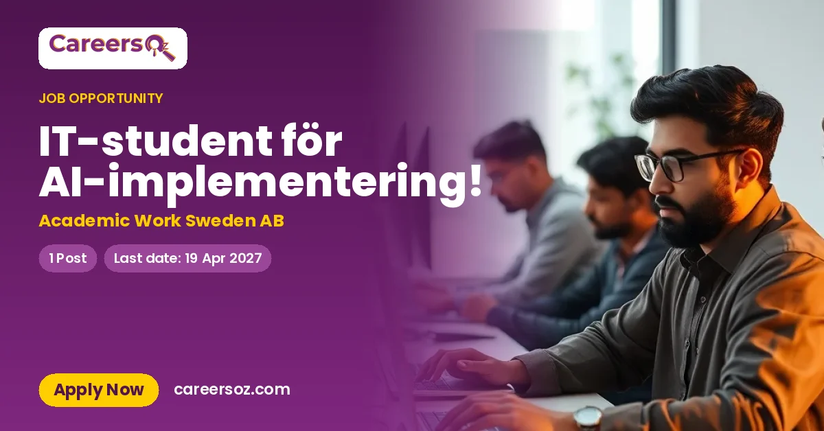 IT-student för AI-implementering! – Academic Work Sweden AB