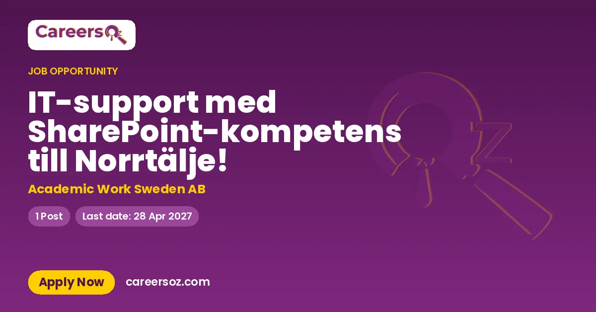 IT-support med SharePoint-kompetens till Norrtälje! – Academic Work Sweden AB