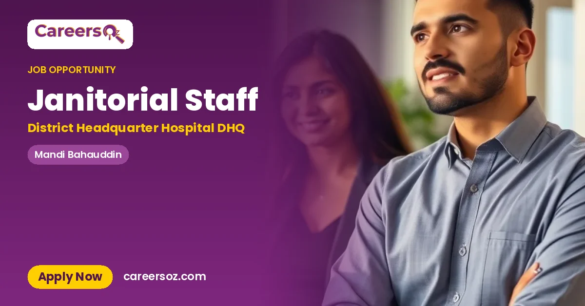 Janitorial Staff – District Headquarter Hospital DHQ
