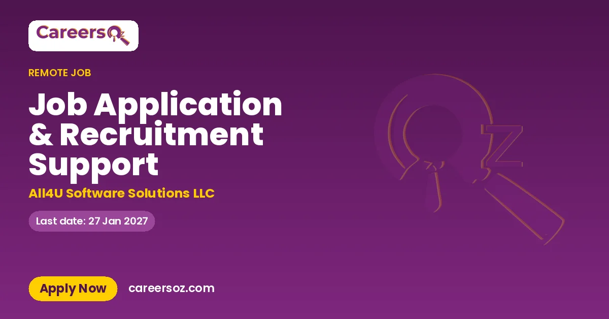 Job Application & Recruitment Support – All4U Software Solutions LLC