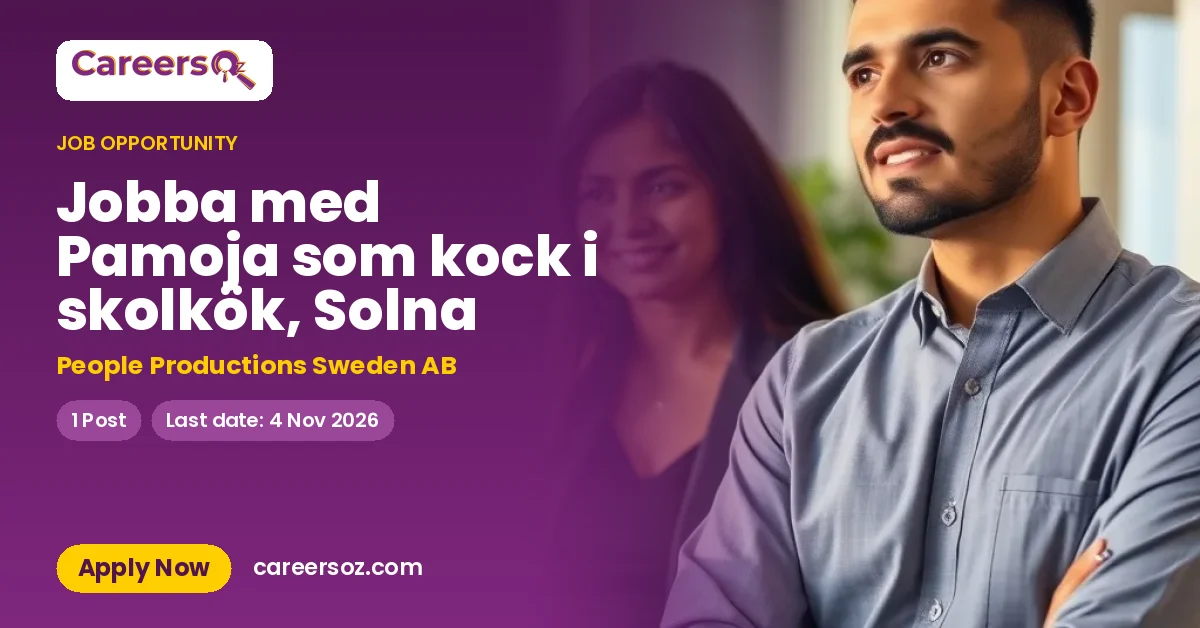Jobba med Pamoja som kock i skolkök, Solna – People Productions Sweden AB