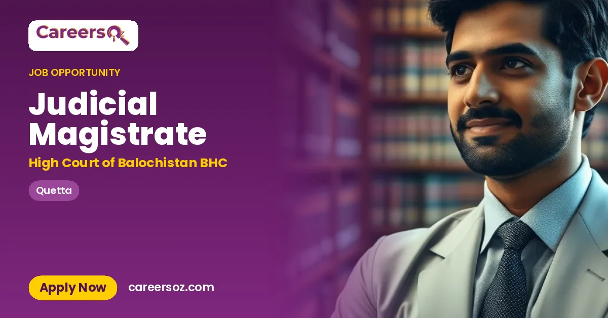 Judicial Magistrate – High Court of Balochistan BHC