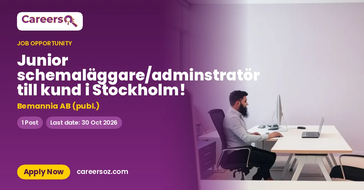 Junior schemaläggare/adminstratör till kund i Stockholm! – Bemannia AB (publ.)