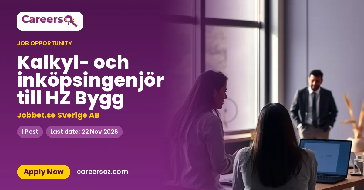 Kalkyl- och inköpsingenjör till HZ Bygg – Jobbet.se Sverige AB