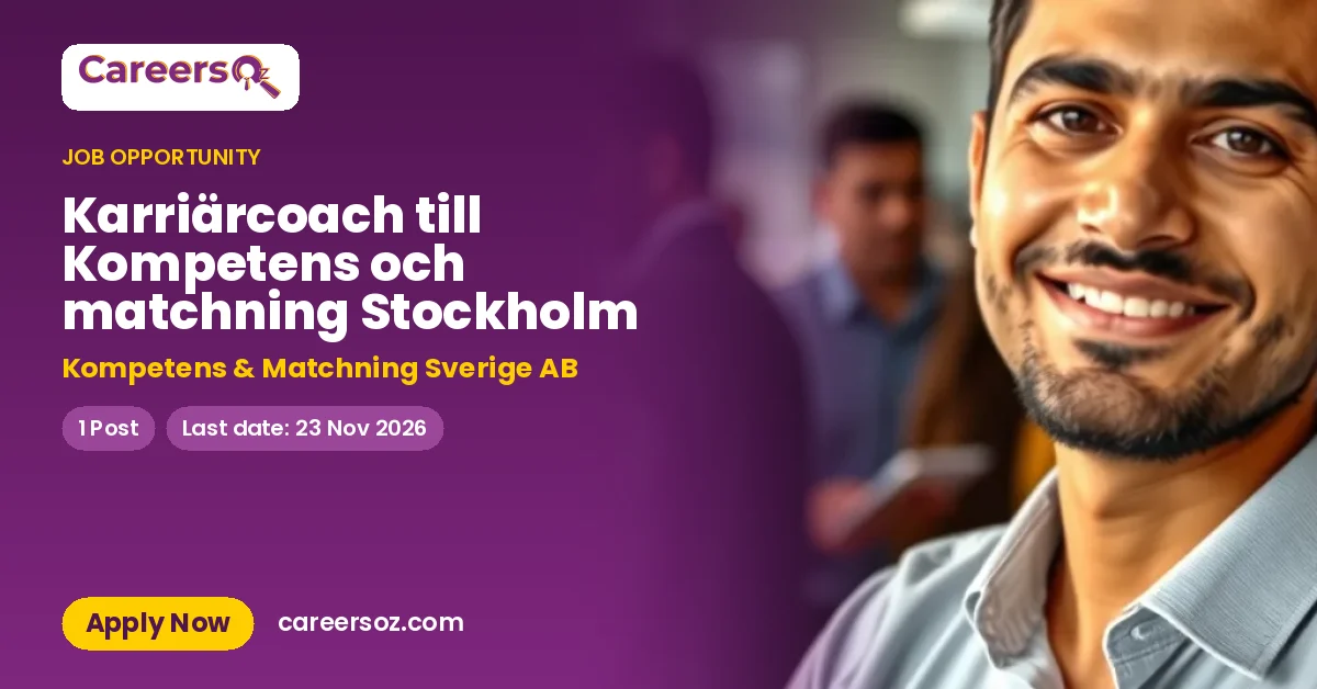 Karriärcoach till Kompetens och matchning Stockholm – Kompetens & Matchning Sverige AB